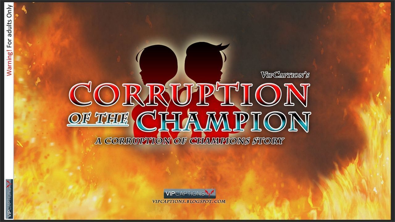 [vipcaptions] la corruption de l' champion