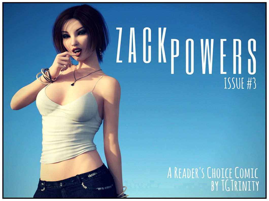 [TGTrinity] Zack Powers - part 4