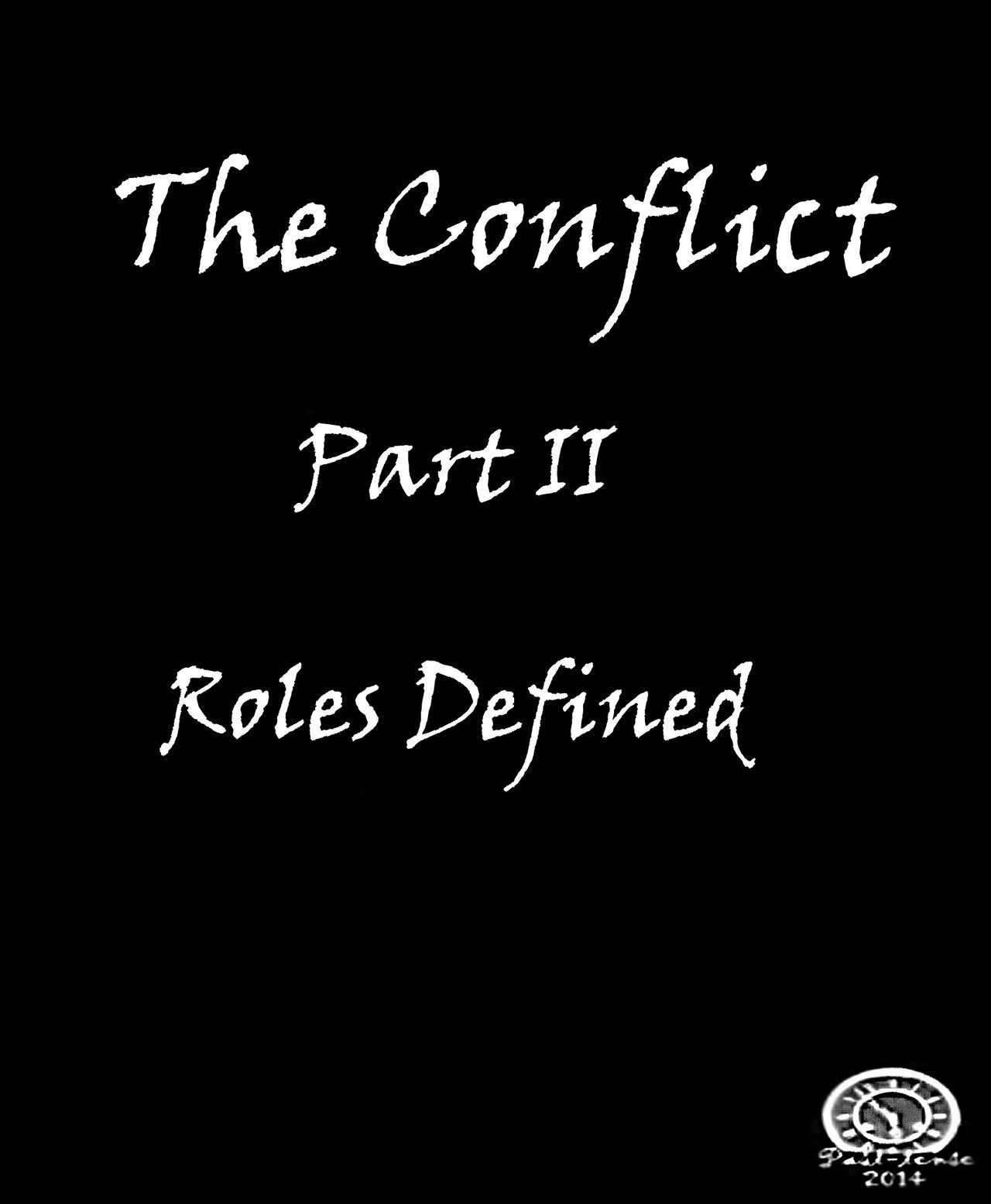 l' conflit : PARTIE Ii les rôles défini