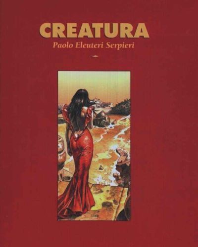 Paolo Eleuteri Serpieri Druuna 3 - Creatura