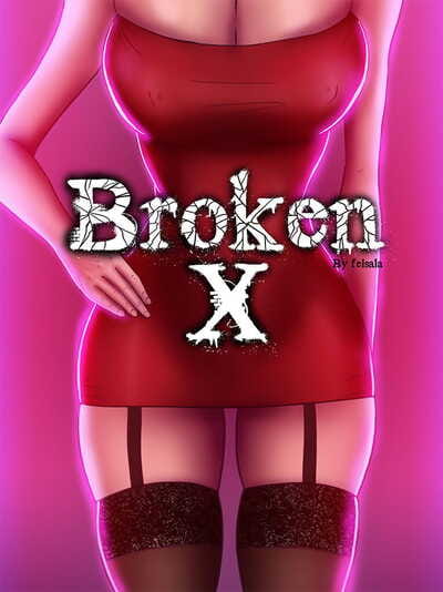Broken X Ch. 1-4