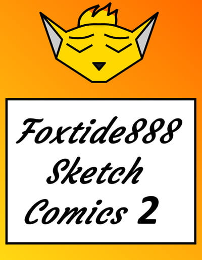 Foxtide888 Sketch Comics Gallery 2