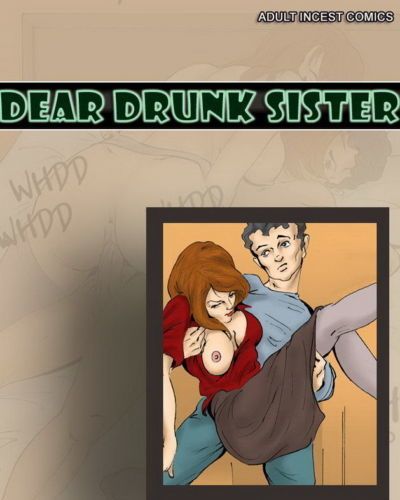 Liebe betrunken Schwester