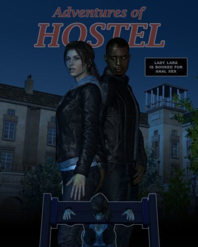cuộc phiêu lưu những hostel Chương 1 2