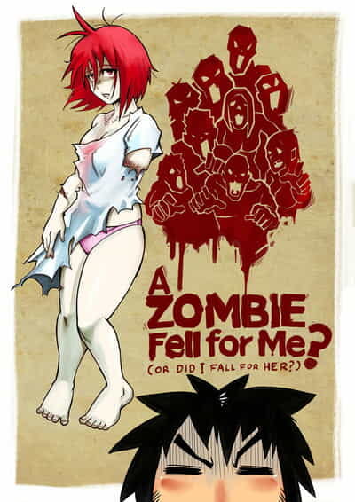 Mr.E A Zombie Fell for Me?
