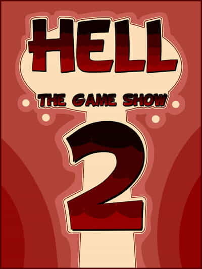 Hell the game show 2