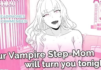 ASMR - your Vampire Step-Mom will Turn you Tonight