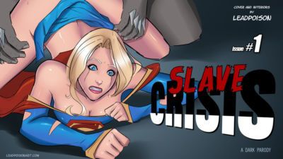 Leadpoison Slave Crisis #1 (Superman)