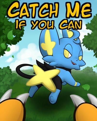 ohmuu Catch Me If You Can (Pokemon)